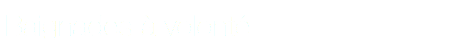 Baignades à volonté